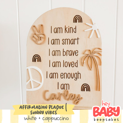 Affirmation Plaque | SUNNY VIBES