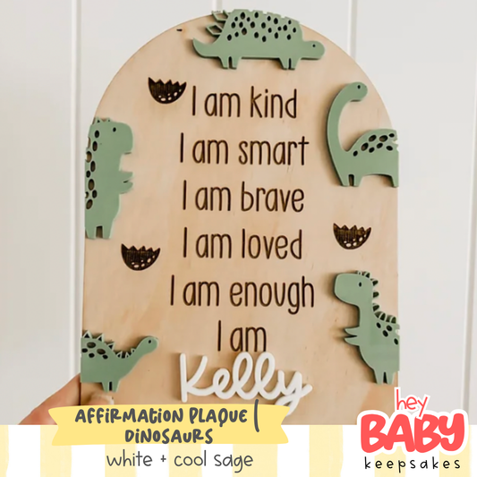 Affirmation Plaque | DINOSAURS